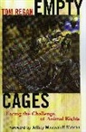 Jeffery Masson, Jeffery Moussaieff Masson, Jeffrey Moussaieff Masson, Tom Regan - Empty Cages