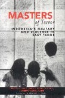Richard Tanter, Richard Ball Tanter, Desmond Ball, Gerry Klinken, Gerry Van Klinken, van Gerry Klinken... - Masters of Terror