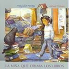 Manjusha Pagawi, Manjusha Pawagi, Leanne Franson - La niña que odiaba los libros