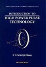 S. T. Pai, Siu Ting Pai, Ting Siu Pai, Qi Zhang S T Pai, Qi Zhang - Intro to High Power Pulse Technolgy(v10)