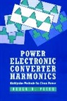 Paice, Da Paice, Derek A Paice, Derek A. Paice, Paice Derek A. - Power Electronics Converter Harmonics