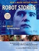 Greg Pak - Robot Stories