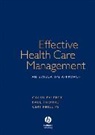 Palfrey, C Palfrey, Colin Palfrey, Colin (University of Wales Palfrey, Colin Phillips Palfrey, Phillips... - Effective Health Care Management