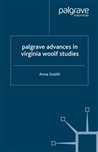 Snaith, A Snaith, A. Snaith, Anna Snaith - Palgrave Advances in Virginia Woolf Studies