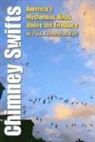 Georgean Z Kyle, Georgean Z. Kyle, Paul D Kyle, Paul D. Kyle, Paul D./ Kyle Kyle, Georgean Z. Kyle - Chimney Swifts