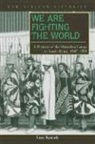 Gary Kynoch - We are Fighting the World