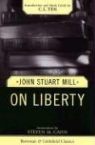 Steven M. Cahn, Steven M. Mill Cahn, John Stuart Mill - On Liberty