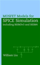 Liu, W Liu, William Liu, William (Texas Instruments) Liu, Liu William - Mosfet Models for Spice Simulation