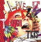 Jeffrey (EDT)/ Grayson Deitch, Jeffrey Deitch, Kathy Grayson - Live Through This
