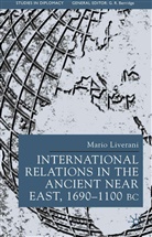M Liverani, M. Liverani, Mario Liverani, Liverani Mario - International Relations in the Ancient Near East