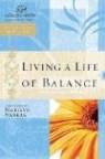 Women of Faith, Marilyn (FRW) Meberg, Women of Faith, Women of Faith - Living a Life of Balance