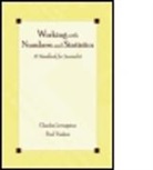 Charles Livingston, Charles Voakes Livingston, Paul S Voakes, Paul S. Voakes - Working With Numbers and Statistics