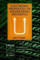 Livingston, James D Livingston, James D. Livingston, James D. (Massachusetts Institute of T Livingston, James D. (Massachusetts Institute of Technology Livingston, Jd Livingston... - Electronic Properties of Engineering Materials