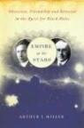 Arthur I. Miller - Empire Of The Stars