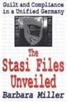 Barbara Miller - Stasi Files Unveiled