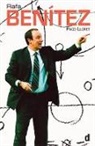 Paco Lloret - Rafa Benitez