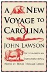 John Lawson, Hugh T. Lefler, Hugh Talmage Lefler - New Voyage to Carolina