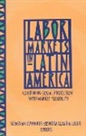 Sebastian Edwards, Nora Lustig, Nora Claudia Lustig - Labor Markets in Latin America