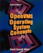 David Miller, David (Principal Software Engineer Miller, David Donald Miller - Openvms Operating System Concepts