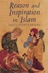 Todd Lawson, Todd Lawson, Lawson Todd - Reason and Inspiration in Islam