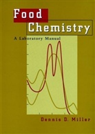 Miller, Dennis D Miller, Dennis D. Miller, Karen Miller, MILLER DENNIS D - Food Chemistry