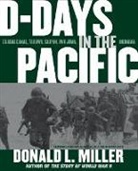 Donald L Miller, Donald L. Miller, Miller Donald L. - D-days In The Pacific