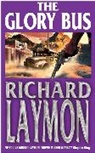 Richard Laymon - The Glory Bus