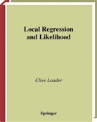 Catherine Loader, Clive Loader - Local Regression and Likelihood