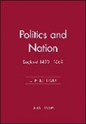 Loades, D. M. Loades, D. M. (University of Sheffield) Loades, D.M. Loades, David M. Loades, LOADES D M - Politics and Nation