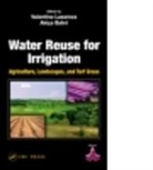 Derek Kompare, Valentina Lazarova, Valentina (Suez Environnement Lazarova, Valentina Bahri Lazarova, Akica Bahri, Akiça Bahri... - Water Reuse for Irrigation