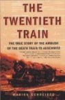 Marion Schreiber, Marion Schreiber - Twentieth Train