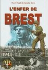 Alain Le Berre, Henri Floch, FLOCH LE BERRE, Henri Floch, Alain Le Barre, Alain le Berre - ENFER DE BREST -L-