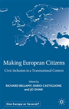 Professor Richard Castiglione Bellamy, Richard Castiglione Bellamy, R. Bellamy, Richard Bellamy, Castiglione, D Castiglione... - Making European Citizens