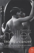 Henry Miller - The Tropic of Cancer