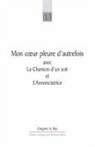 Richard Bales, Gregoire Le Roy, Le Roy Bales, LE ROY/BALES, Gregoire Le Roy, Professor Richard Bales... - Mon Coeur Pleure D''autrefois
