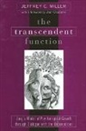 Jeffrey C Miller, Jeffrey C. Miller, Jeffrey C./ Chodorow Miller, Miller Jeffrey C. - The Transcendent Function