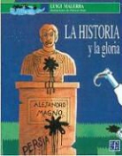 Luigi Malerba - La Historia y La Gloria