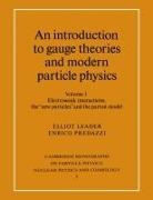 Elliot Leader, Enrico Predazzi, T. Ericson, P. Y. Landshoff - An Introduction to Gauge Theories and Modern Particle Physics