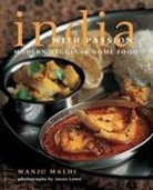 Manju Malhi, Manju/ Lowe Malhi, Jason Lowe, Jason Lowe - India With Passion