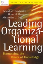 Frances Hesselbein Leadership Institute, Goldsmith, M Goldsmith, Hesselbein, Leader to Leade, Leader to Leader Institute (Formerly The Drucker F... - Leading Organizational Learning