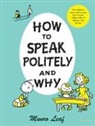 Munro Leaf, Munro Leaf - How to Speak Politely and Why