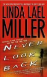 Linda Lael Miller - Never look back