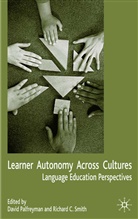 David Smith Palfreyman, PALFREYMAN DAVID SMITH RICHARD, Palfreyman, D Palfreyman, D. Palfreyman, David Palfreyman... - Learner Autonomy Across Cultures