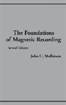 John C. Mallinson, John C. (Mallinson Magnetics Mallinson - Foundations of Magnetic Recording