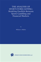 William S. Mallios - The Analysis of Sports Forecasting
