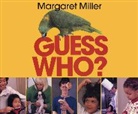 Margaret Miller, Deborah J. Short, Josefina Villamil Tinajero, Margaret Miller - Guess Who?