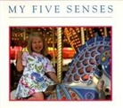 Margaret Miller, Miller Margaret, Margaret Miller - My Five Senses