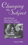 Naomi Miller, Naomi J Miller, Naomi J. Miller - Changing the Subject