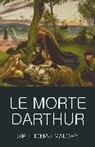 Tom Griffith, Sir Thomas Malory, T. Malory, Thomas Malory, Thomas Sir Malory, Malory Thomas... - Le Morte Darthur