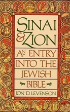 John D. Levenson, Jon Levenson, Jon D Levenson, Jon D. Levenson, Jon Douglas Levenson, Levenson Jon Douglas - Sinai and Zion